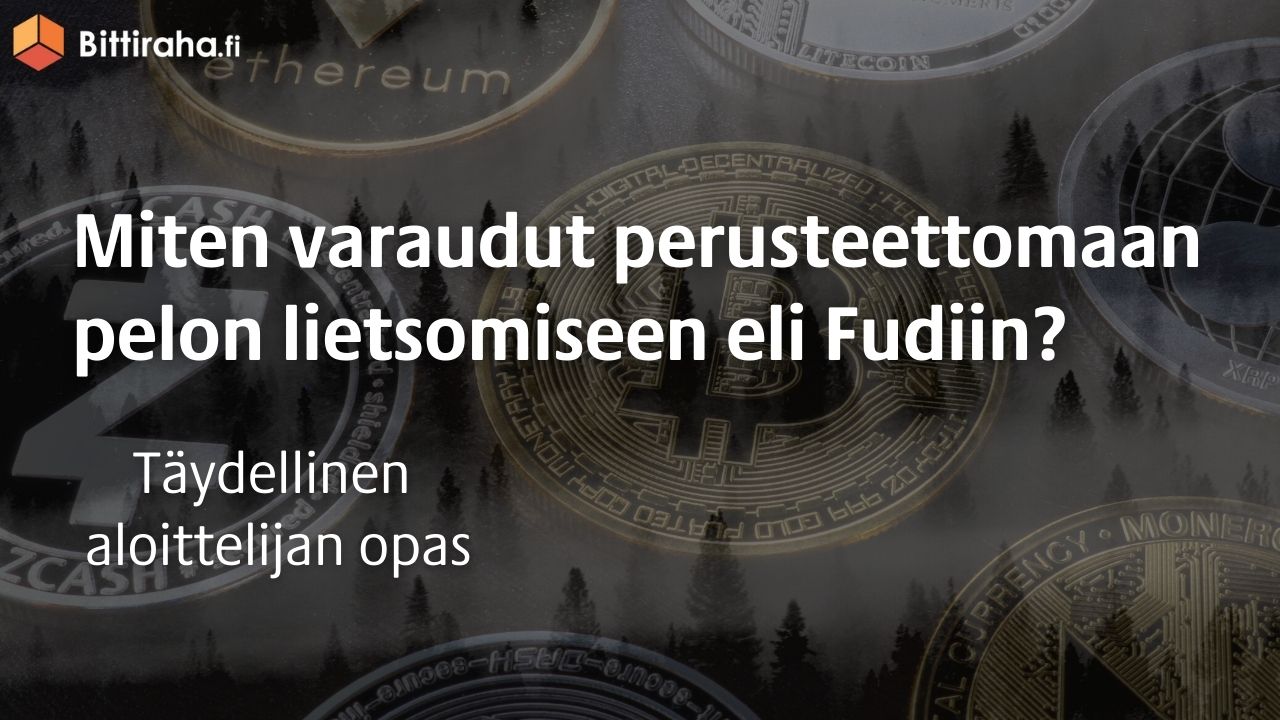 Mitä on FUD?